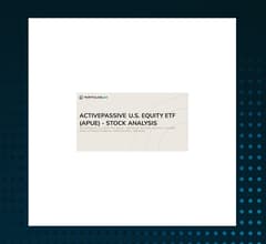 Image for ActivePassive U.S. Equity ETF (NYSEARCA:APUE) Stock Price Up 1.2%  – Still a Buy?