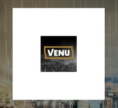 Image about Venu (NYSEAMERICAN:VENU) Stock Price Down 7%  – Here’s Why