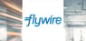 Flywire  – Research Analysts’ Weekly Ratings Updates