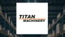 Titan Machinery  Upgraded at Wall Street Zen