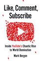 Review: 'Like, Comment, Subscribe' looks at YouTube's rise