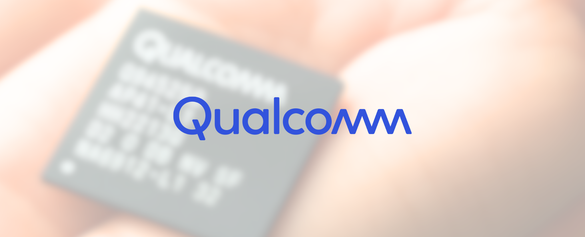 Qualcomm chip in hand