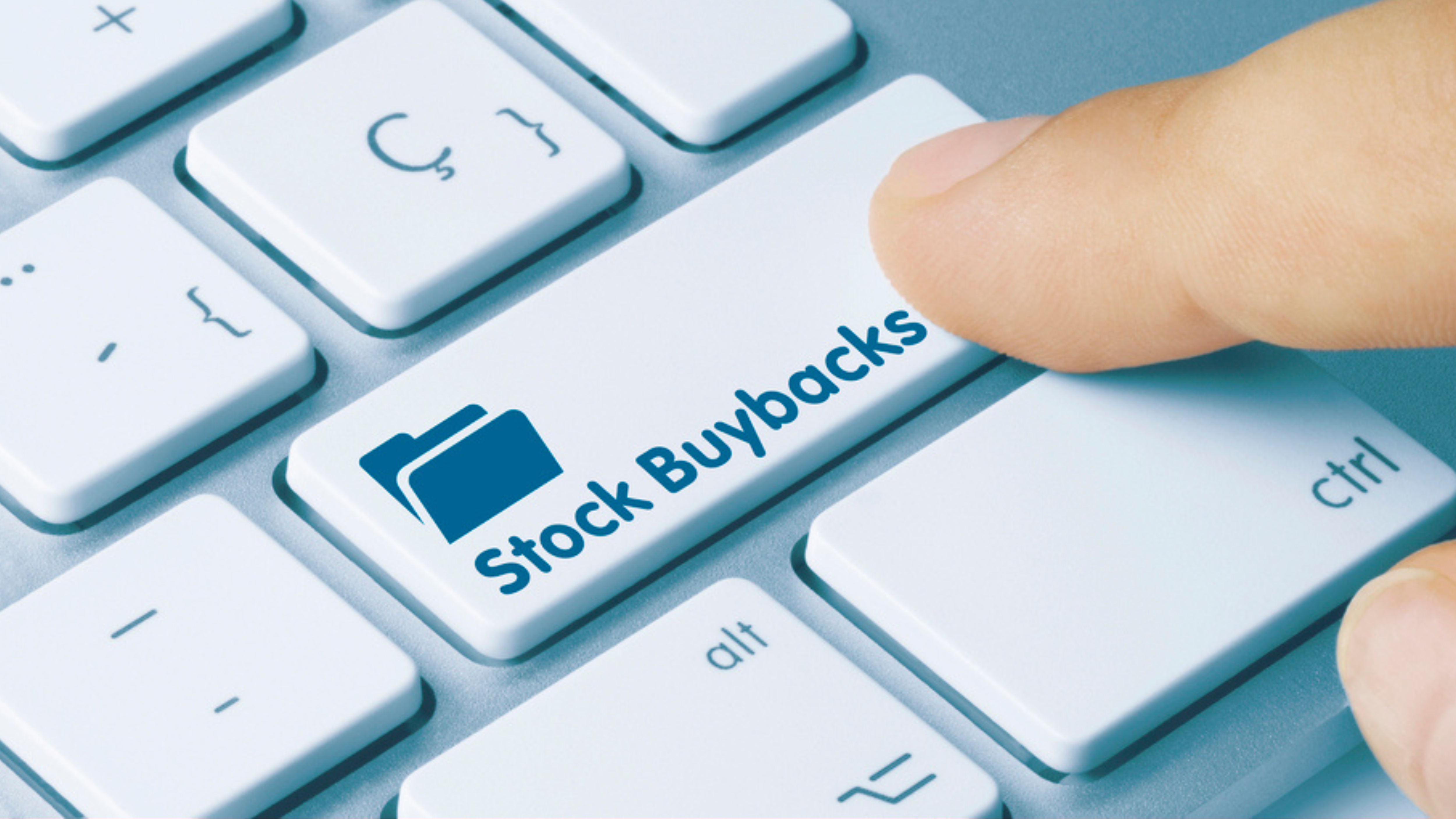  Stock buybacks Written on Blue Key of Metallic Keyboard. Finger pressing key