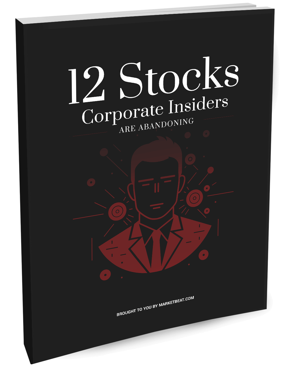 12 Stocks Corporate Insiders are Abandoning