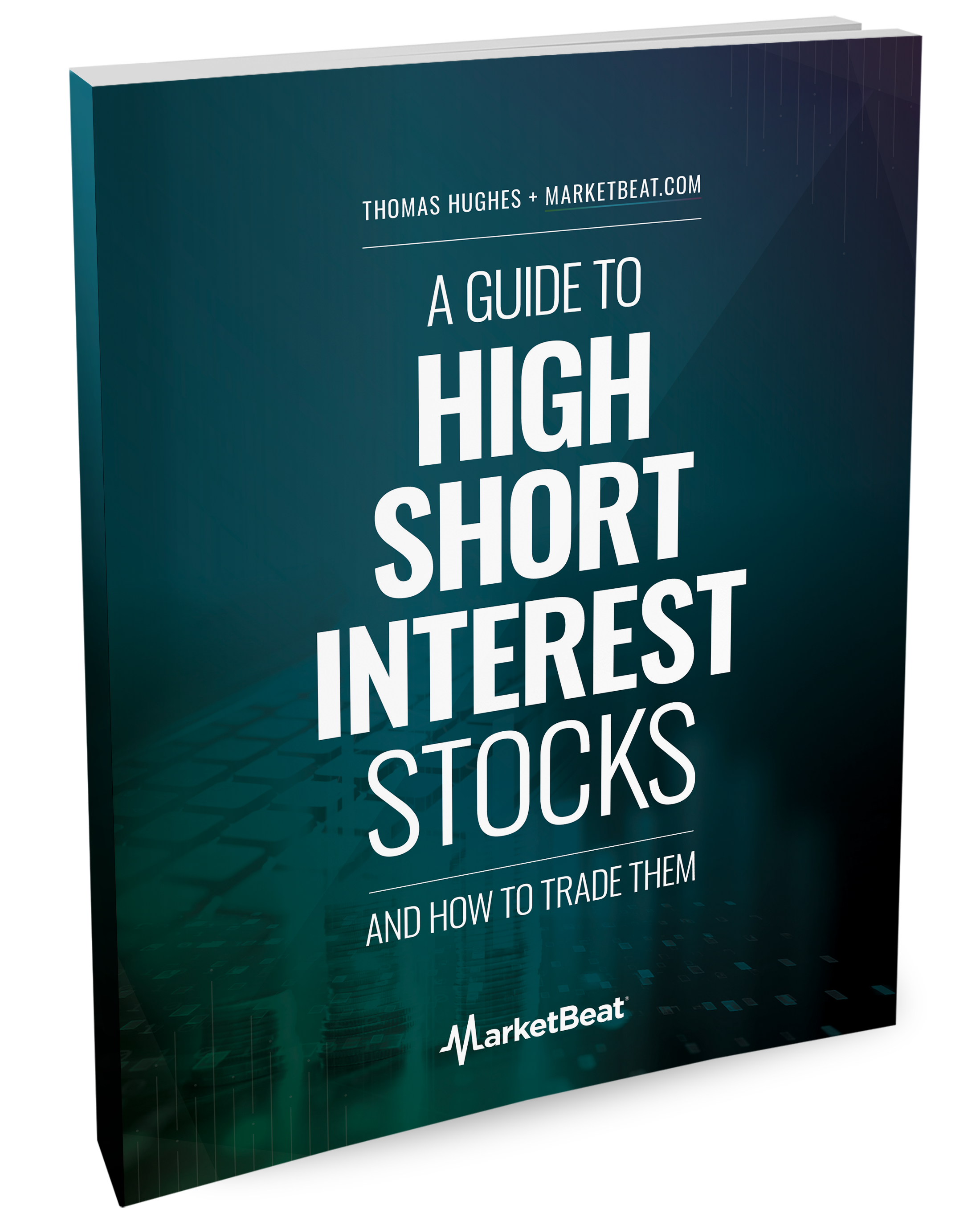 A Guide To High-Short-Interest Stocks