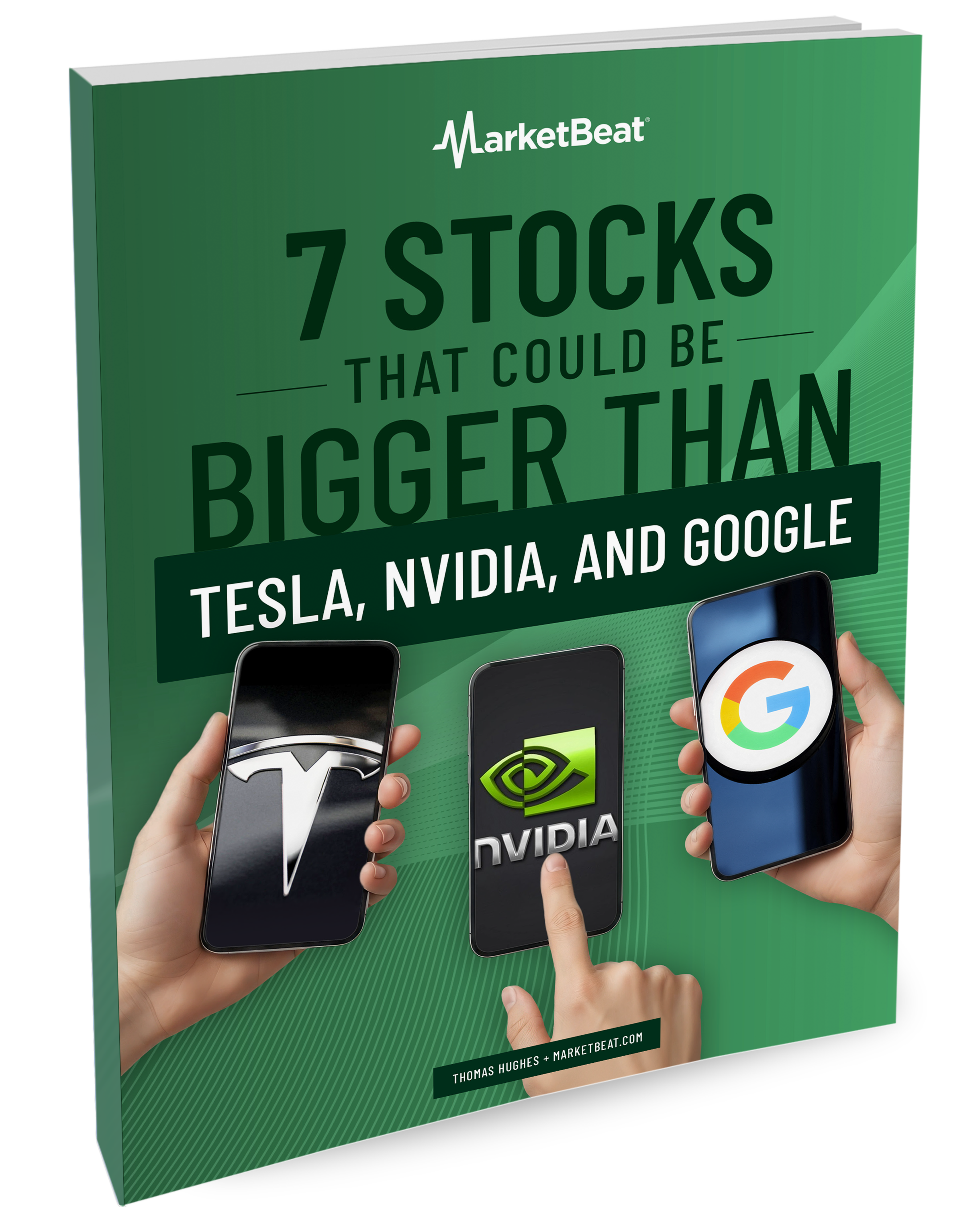 7 Stocks That Could Be Bigger Than Tesla, Nvidia, and Google Cover