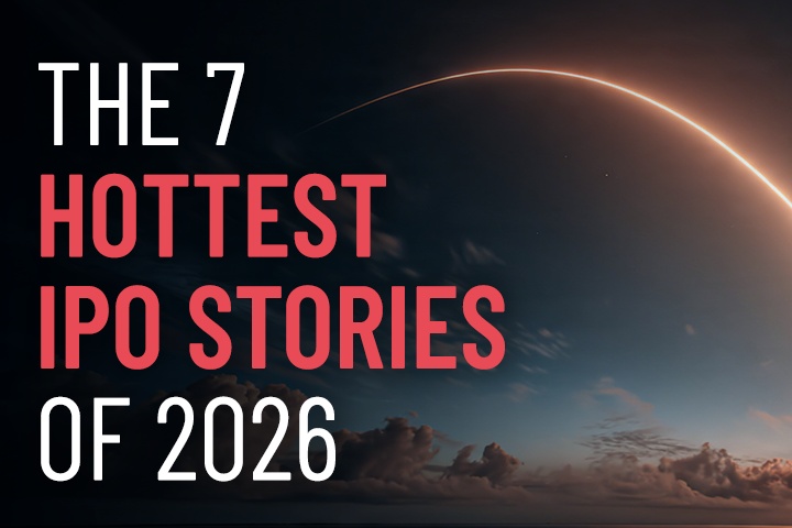 The 7 Hottest IPO Stories of 2026