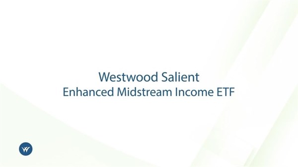 Westwood Salient Enhanced Midstream Income ETF