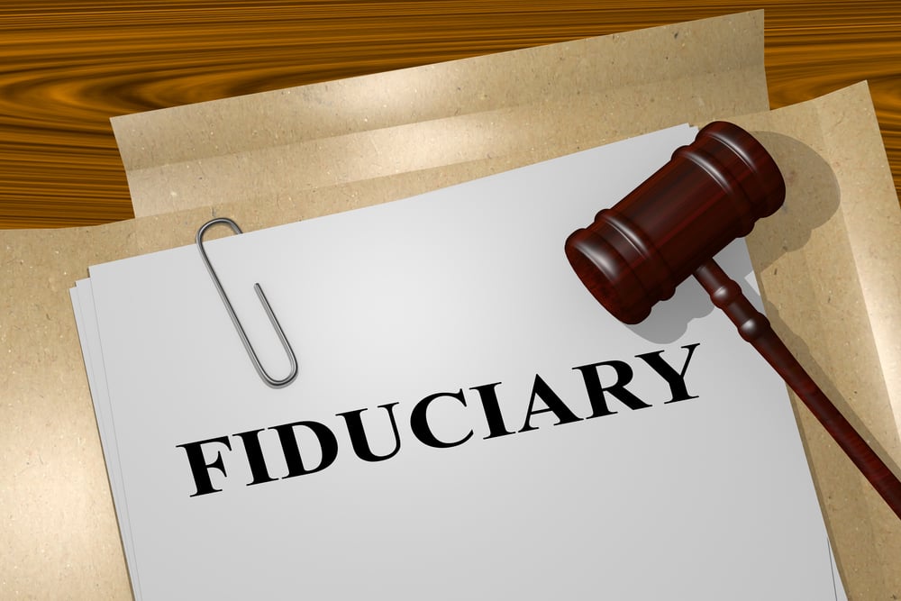 What is a Fiduciary?