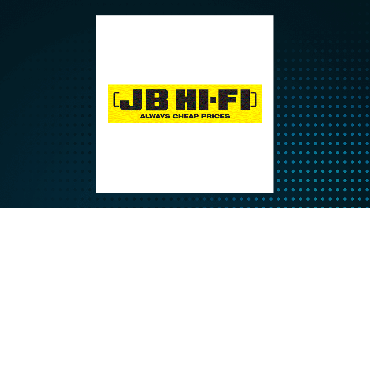 Image for JB Hi-Fi Limited to Issue Interim Dividend of $1.58 (ASX:JBH)