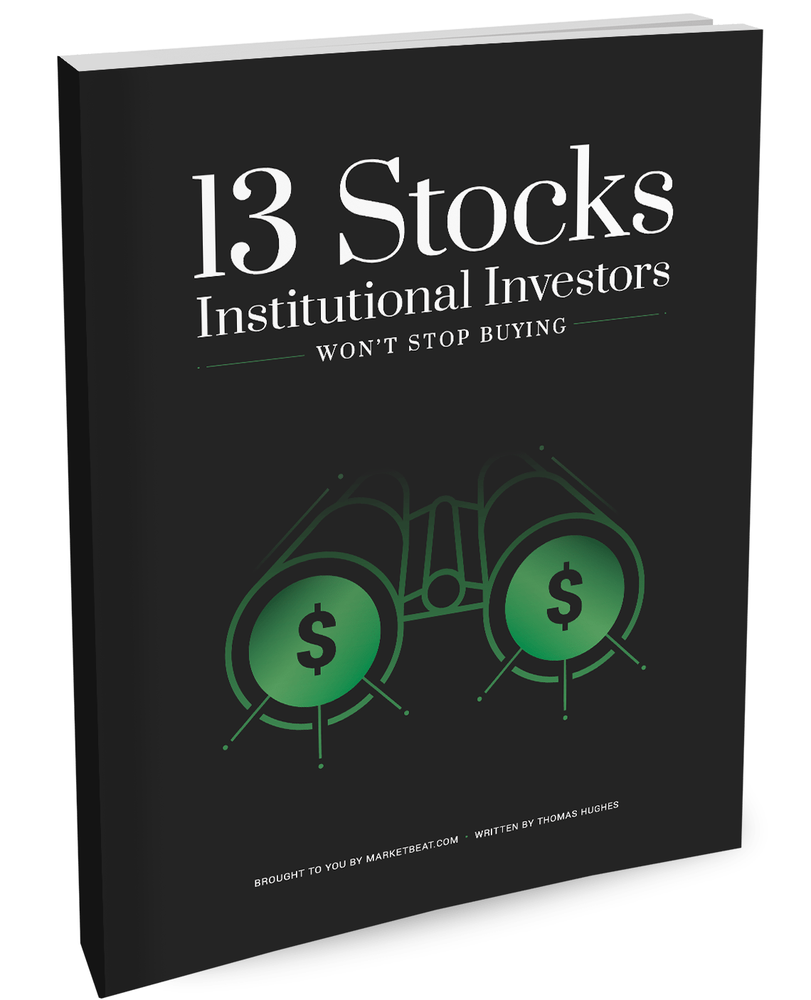 13 Actions Les investisseurs institutionnels n'arrêteront pas d'acheter une couverture