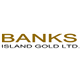 Banks Island Gold Ltd. stock logo