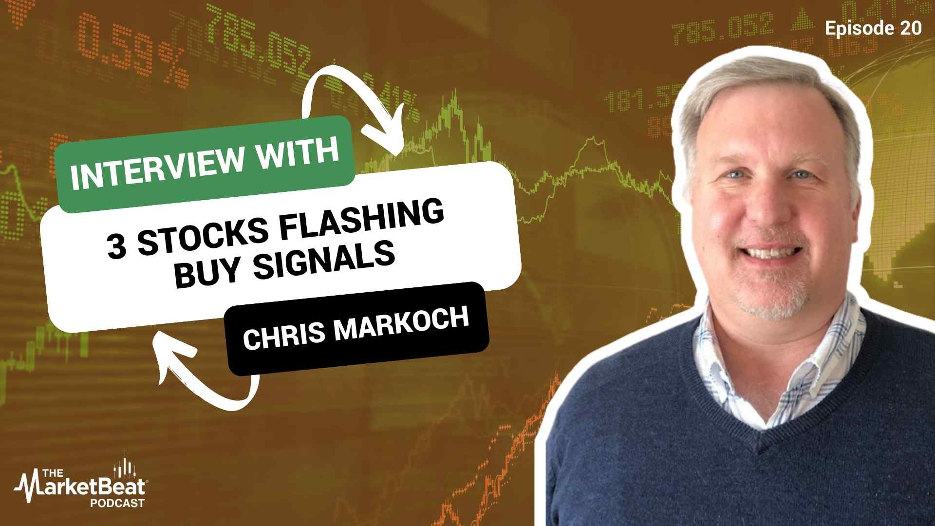 3 Stocks Flashing Buy Signals (Episode 20)