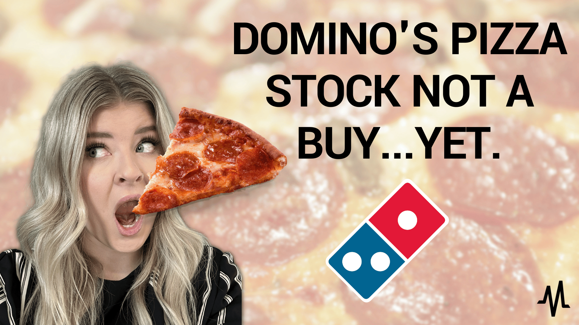 Domino’s Pizza Stock Not a Buy...Yet