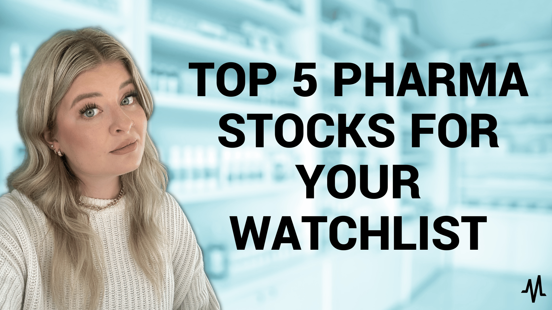 Top 5 Pharmaceutical Stocks for Your Watchlist