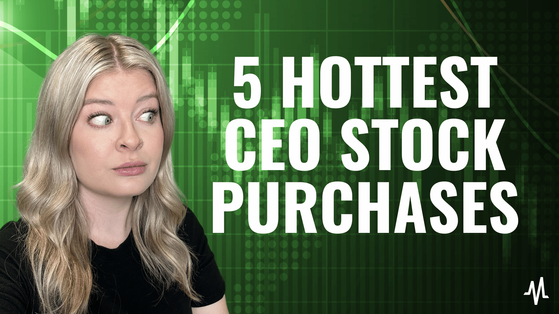 5 Hottest CEO Stock Purchases