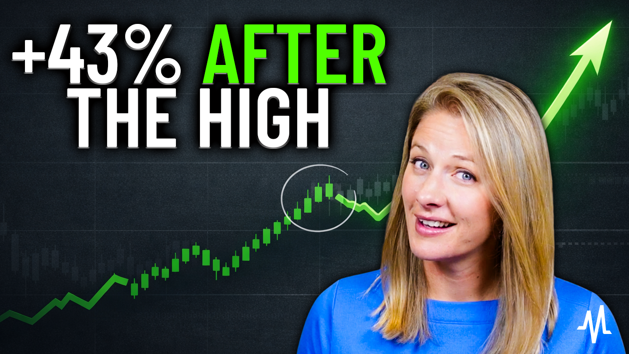 It Hit a High… Then Went Up Another 43% in just 3 Months