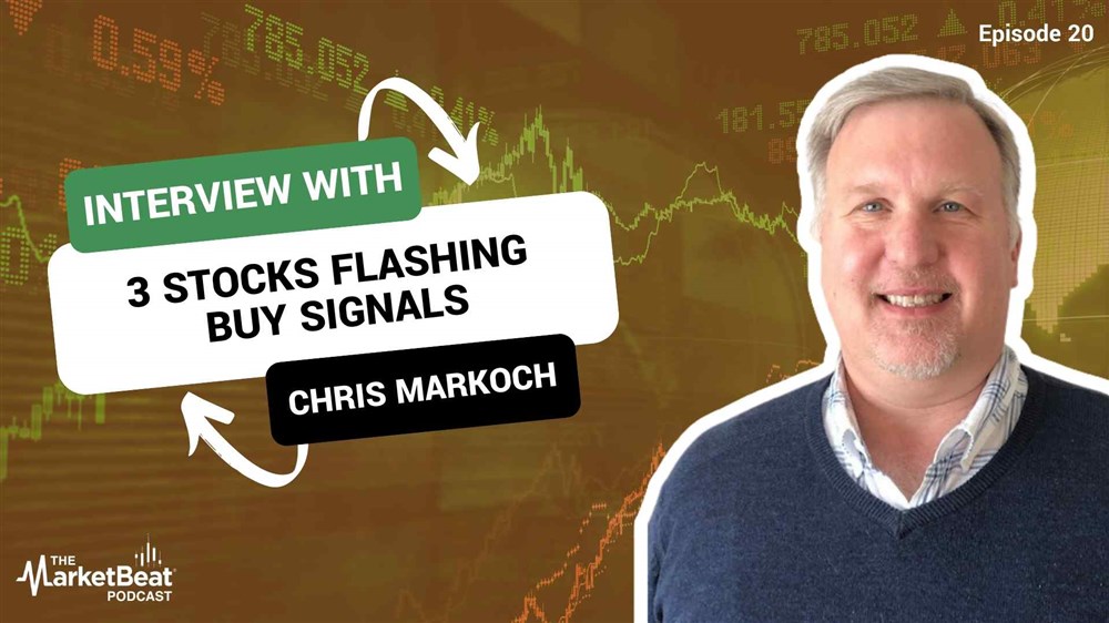 3 Stocks Flashing Buy Signals (Episode 20)
