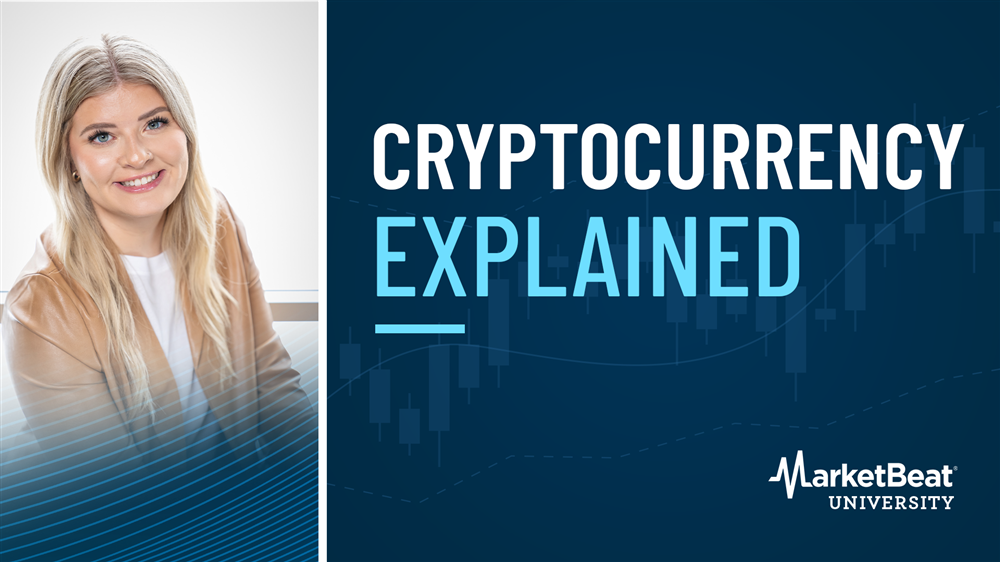 What Are Cryptocurrencies? Benefits and Risks Overview