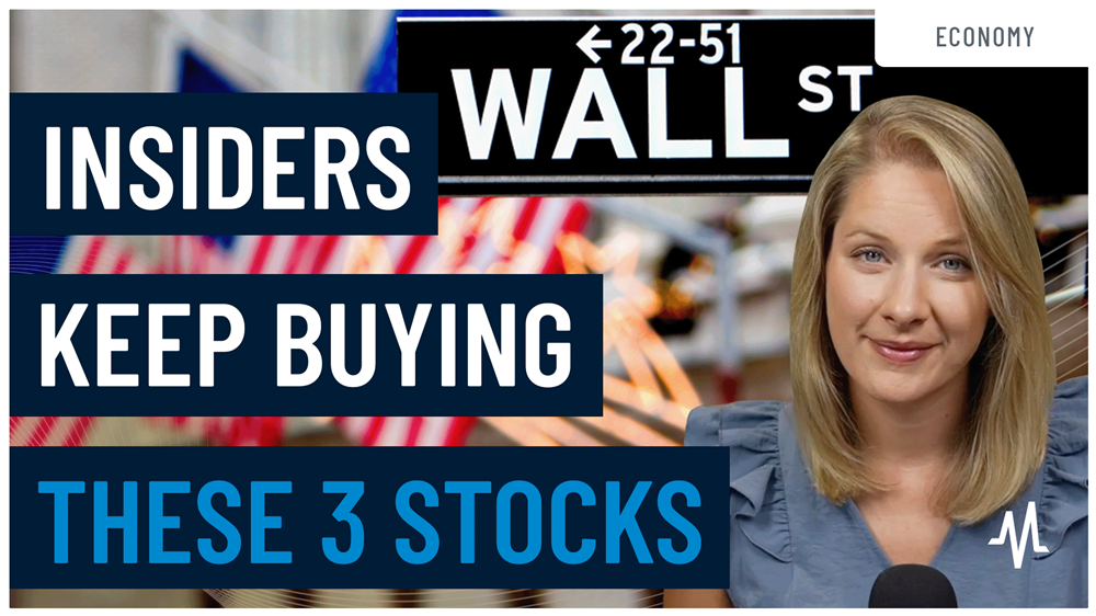3 Stocks That Wall Street Insiders Can't Stop Buying