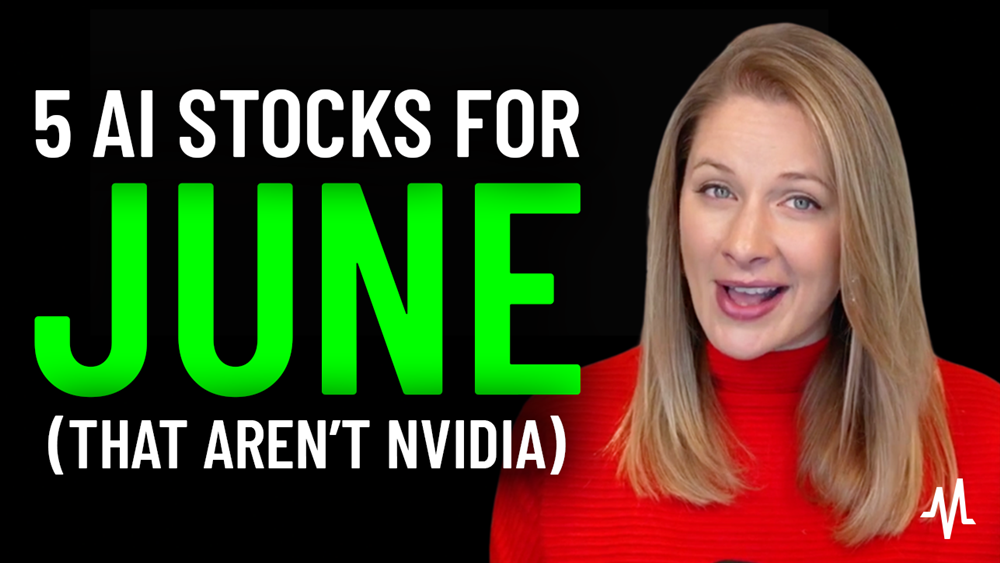 Top 5 Stocks for June: AI Picks That Aren’t NVIDIA