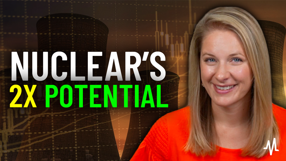 Nuclear Demand Is Exploding — 3 Stocks That Could Still Double
