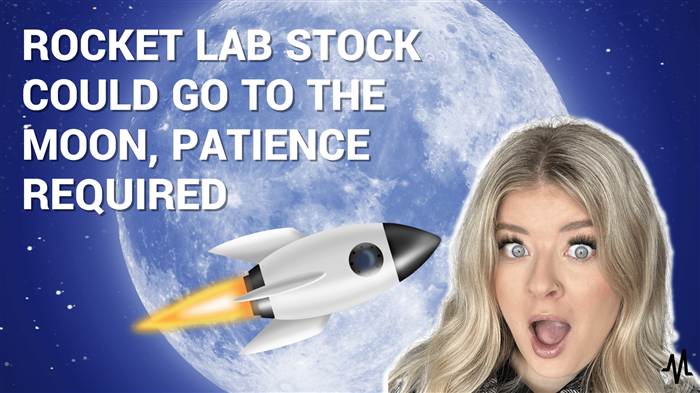 Rocket Lab Stock Could Go to the Moon, Patience Required