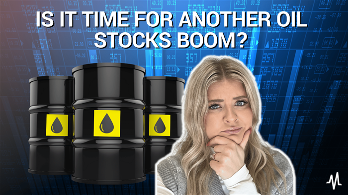 Is it Time for Another Oil Stocks Boom?