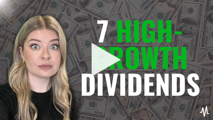7 Dividend Stocks with Double-Digit Growth Rates