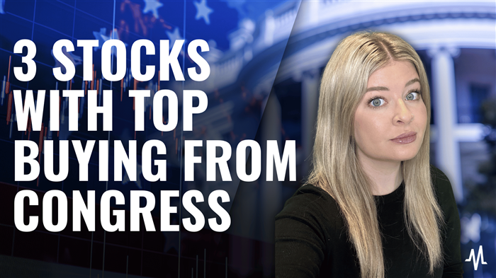 3 Stocks That Members of Congress Can‘t Stop Buying