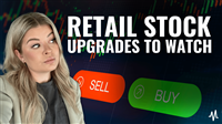 Top Retail Stock Upgrades to Watch