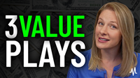 3 Value Plays Set to Explode