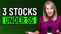 3 Stocks Under $5 with HUGE Growth Expectations