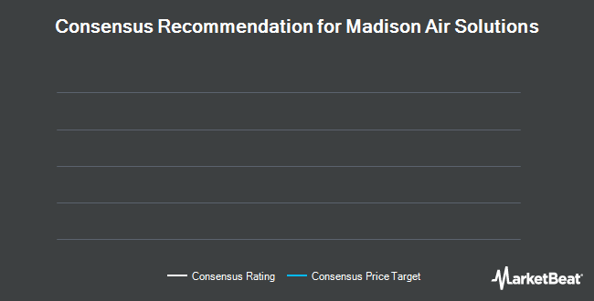 Analyst Recommendations for Madison Air Solutions (NYSE:MAIR)